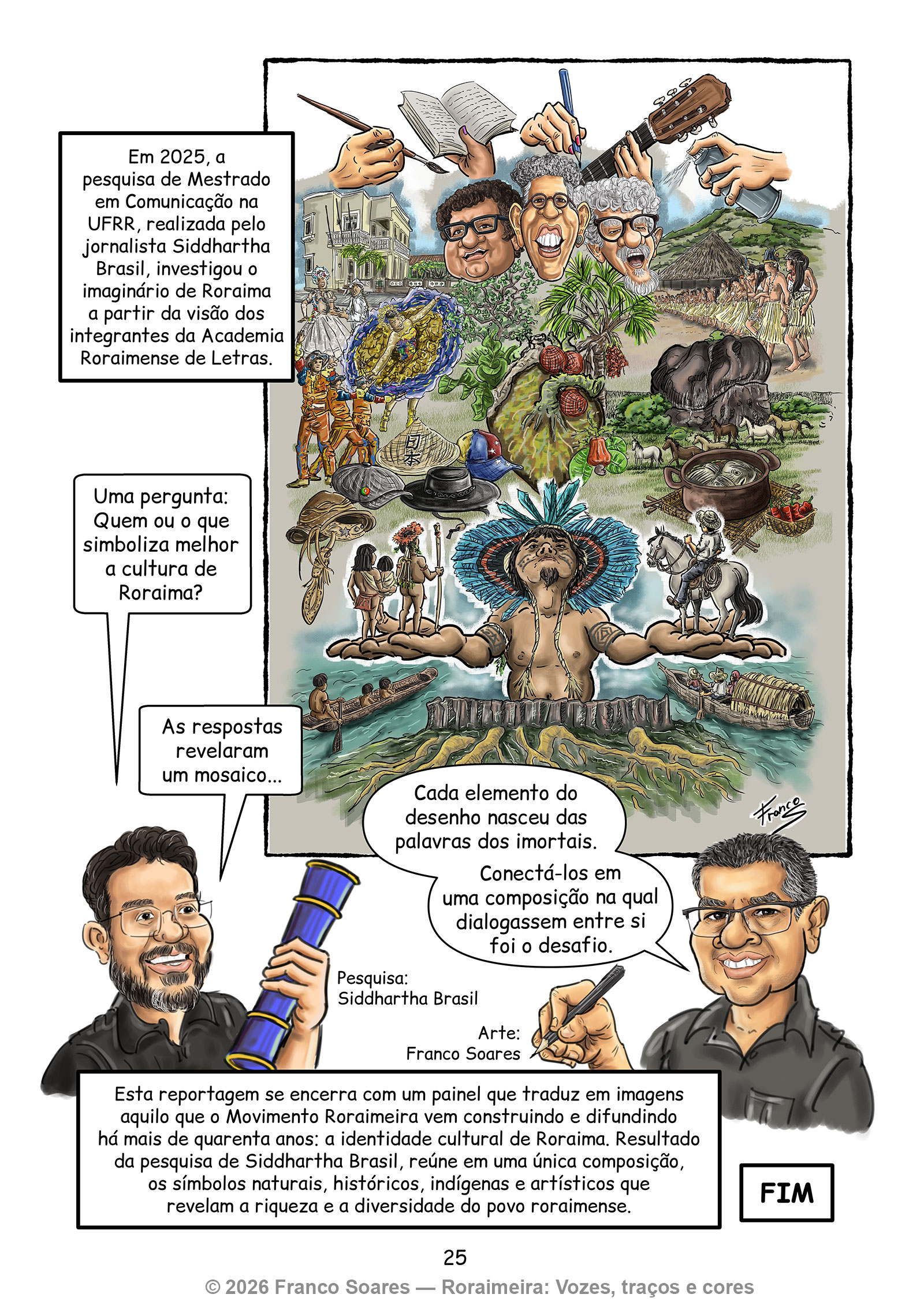 Painel reúne artistas, povos originários, paisagens, manifestações culturais, alimentos e símbolos históricos em um mosaico da identidade cultural de Roraima.